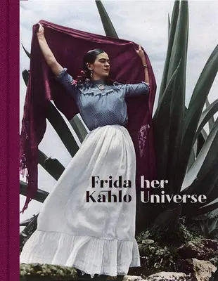 Frida Kahlo: Universul ei - Frida Kahlo: Her Universe