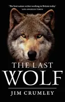 Ultimul lup - Last Wolf