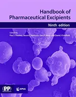 Manual de excipienți farmaceutici - Handbook of Pharmaceutical Excipients