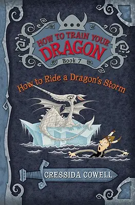 Cum să-ți dresezi dragonul: Cum să călărești furtuna unui dragon - How to Train Your Dragon: How to Ride a Dragon's Storm