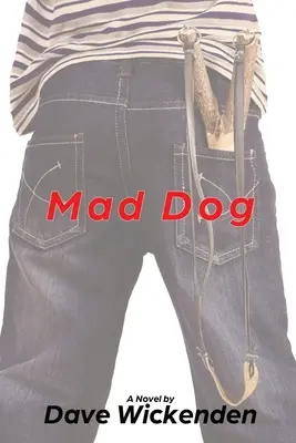 Câinele turbat - Mad Dog