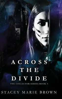 Dincolo de prăpastie (Across The Divide) - Across The Divide