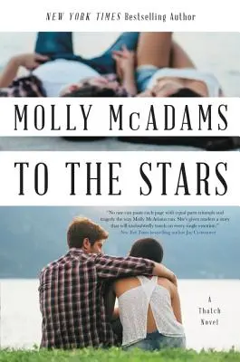 Spre stele: Un roman Thatch - To the Stars: A Thatch Novel