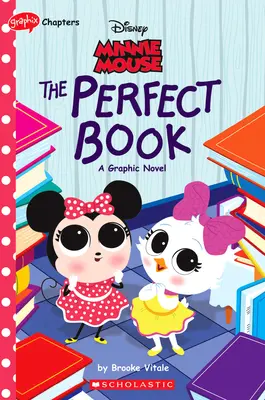 Minnie Mouse: Cartea perfectă (Disney Original Graphic Novel #2) - Minnie Mouse: The Perfect Book (Disney Original Graphic Novel #2)