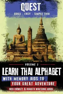 Învață alfabetul thailandez cu ajutoare de memorie pentru marea ta aventură - Learn Thai Alphabet with Memory Aids to Your Great Adventure