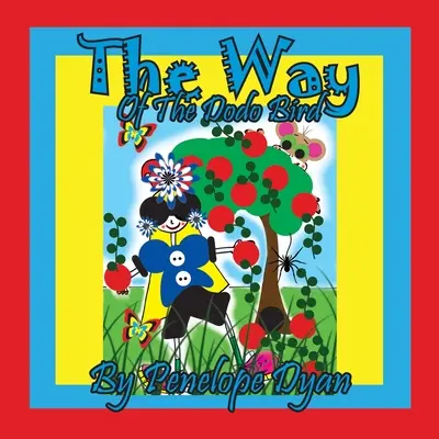 Calea păsării Dodo - The Way Of The Dodo Bird
