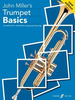 Bazele trompetei: O metodă de învățare individuală și în grup (Student's Book) - Trumpet Basics: A Method for Individual and Group Learning (Student's Book)