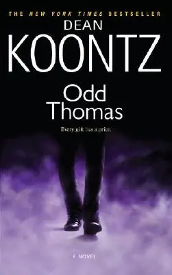 Odd Thomas: Un roman Odd Thomas - Odd Thomas: An Odd Thomas Novel