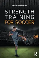 Antrenament de forță pentru fotbal (Swinnen Bram (Move to Cure Clinic Antwerp Belgium)) - Strength Training for Soccer (Swinnen Bram (Move to Cure Clinic Antwerp Belgium))