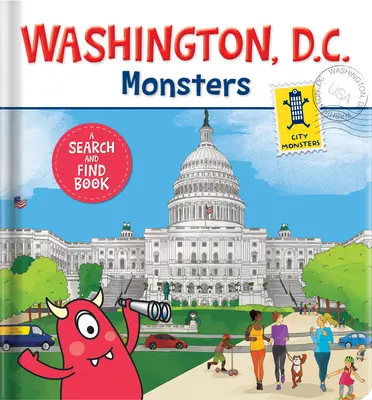 Monștrii din Washington D.C.: A Search-And-Find Book - Washington D.C. Monsters: A Search-And-Find Book