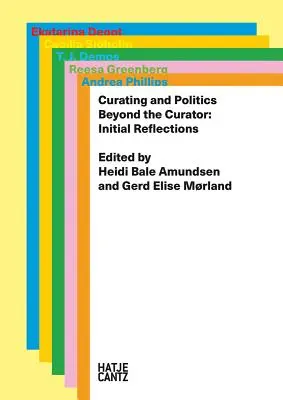 Curatoriat și politică - Curating & Politics