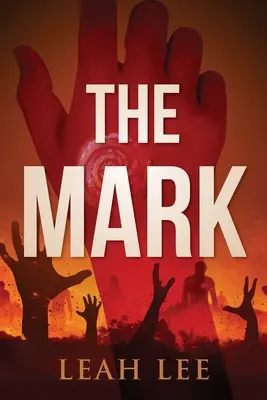 The Mark: Sfârșitul lumii - The Mark: The End of the World
