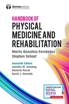 Manual de medicină fizică și reabilitare - Handbook of Physical Medicine and Rehabilitation