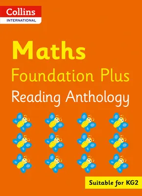 Collins International Foundation - Collins International Maths Foundation Plus Antologie de lectură - Collins International Foundation - Collins International Maths Foundation Plus Reading Anthology