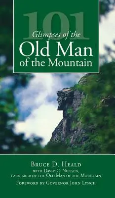 101 imagini ale bătrânului de pe munte - 101 Glimpses of the Old Man of the Mountain