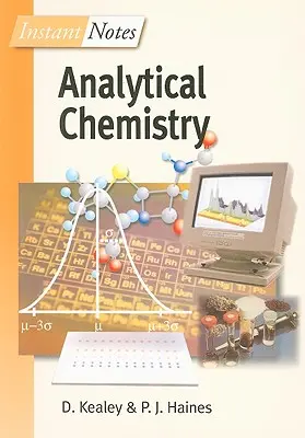 Note instantanee BIOS în chimie analitică - BIOS Instant Notes in Analytical Chemistry