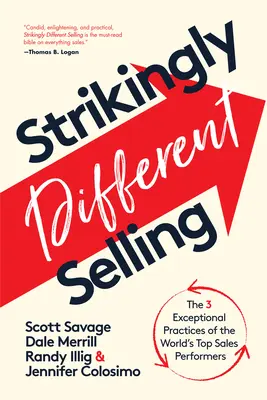 Strikingly Different Selling: 6 abilități vitale pentru a ieși în evidență și a vinde mai mult - Strikingly Different Selling: 6 Vital Skills to Stand Out and Sell More