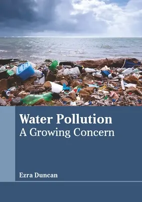 Poluarea apei: O preocupare crescândă - Water Pollution: A Growing Concern