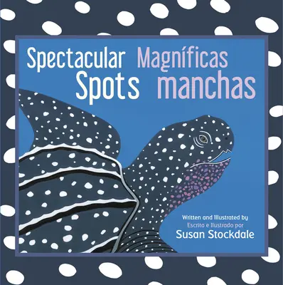 Spoturi spectaculoase / Magnficas Manchas - Spectacular Spots / Magnficas Manchas