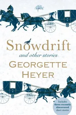 Snowdrift și alte povestiri - Snowdrift and Other Stories