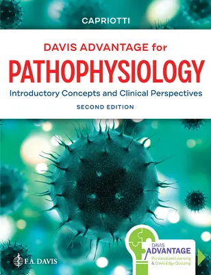 Davis Advantage pentru Patofiziologie: Concepte introductive și perspective clinice - Davis Advantage for Pathophysiology: Introductory Concepts and Clinical Perspectives