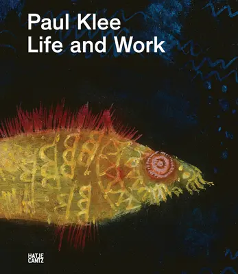 Paul Klee: Viața și opera - Paul Klee: Life and Work