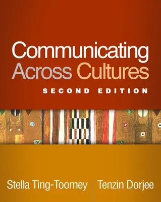 Comunicare între culturi, ediția a doua - Communicating Across Cultures, Second Edition