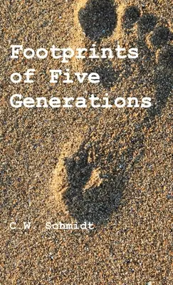 Urmele a cinci generații - Footprints of Five Generations