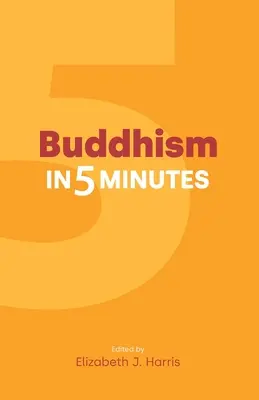 Buddhism în cinci minute - Buddhism in Five Minutes