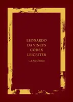 Leonardo Da Vinci's Codex Leicester: O nouă ediție Set - Leonardo Da Vinci's Codex Leicester: A New Edition Set