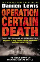 Operațiunea Moarte sigură - Operation Certain Death