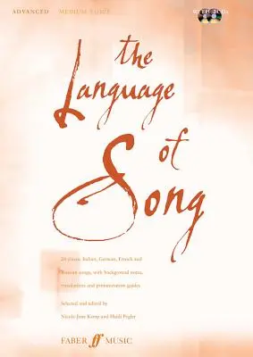 The Language of Song -- Avansat: Voce medie, carte și CD - The Language of Song -- Advanced: Medium Voice, Book & CD