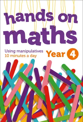Anul 4 Hands-On Maths: Utilizarea manipulatoarelor 10 minute pe zi - Year 4 Hands-On Maths: Using Manipulatives 10 Minutes a Day