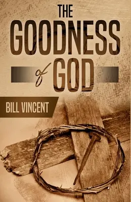 Bunătatea lui Dumnezeu - The Goodness of God