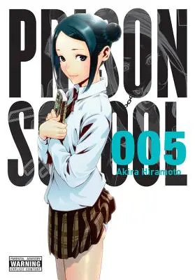 Școala de închisori, volumul 5 - Prison School, Volume 5