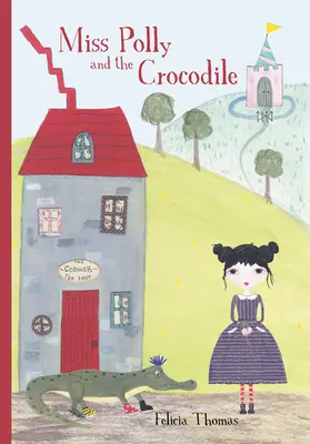 Domnișoara Polly și crocodilul - Miss Polly and the Crocodile