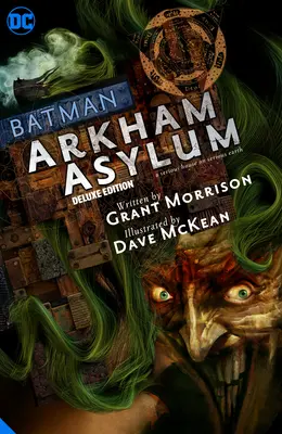 Batman: Arkham Asylum ediția de lux - Batman: Arkham Asylum the Deluxe Edition