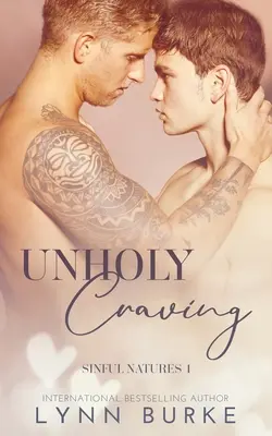 Unholy Craving: Un roman homosexual interzis - Unholy Craving: A Forbidden Gay Romance