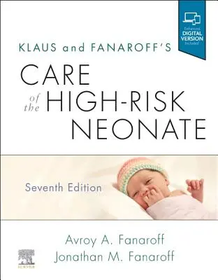 Klaus și Fanaroff's Care of the High-Risk Neonate - Klaus and Fanaroff's Care of the High-Risk Neonate
