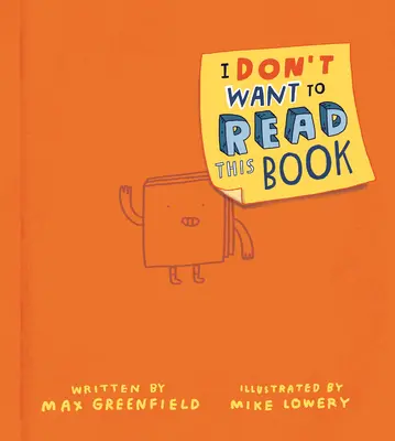 Nu vreau să citesc cartea asta - I Don't Want to Read This Book