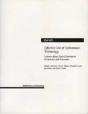 Utilizarea eficientă a tehnologiei informației: Lecții despre structurile și procesele de guvernare ale statului - Effective Use of Information Technology: Lessons about State Governance Structures and Processes