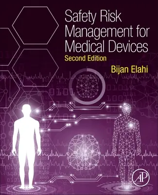 Managementul riscurilor de siguranță pentru dispozitivele medicale - Safety Risk Management for Medical Devices