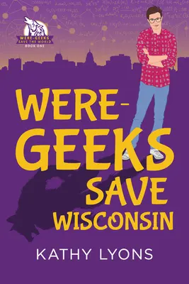 Were-Geeks salvează Wisconsin - Were-Geeks Save Wisconsin