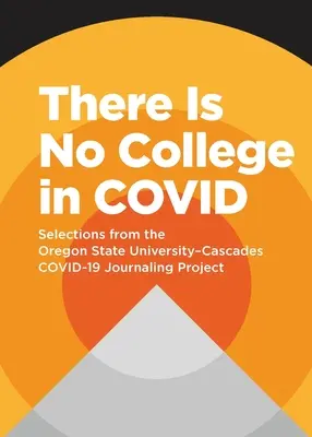 Nu există colegiu în COVID - There Is No College in COVID