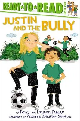 Justin și bătăușul: Ready-To-Read Nivelul 2 - Justin and the Bully: Ready-To-Read Level 2