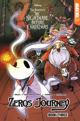 Disney Manga: Tim Burton's the Nightmare Before Christmas: Zero's Journey Graphic Novel Book 3, 3 - Disney Manga: Tim Burton's the Nightmare Before Christmas -- Zero's Journey Graphic Novel Book 3, 3