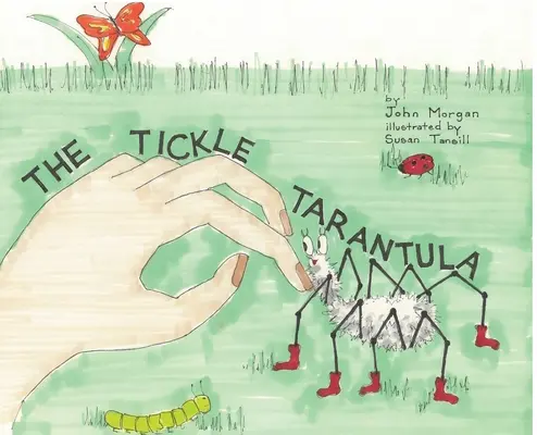 Tarantula gâdilată - The Tickle Tarantula