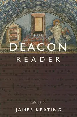 Cititorul diaconului - The Deacon Reader