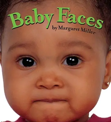 Fețele copilului - Baby Faces