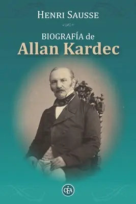 Biografa lui Allan Kardec: Consejos, Reflexiones Y Mximas de Allan Kardec - Biografa de Allan Kardec: Consejos, Reflexiones Y Mximas de Allan Kardec